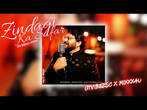 GTViBEZSC - Babul Supriyo - Zindagi Ka Safar [Remix]