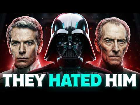 Why Imperial Officers HATED Darth Vader