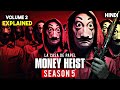 Money Heist Season 5 Volume 2 Explained in Hindi | Money Heist Season 5 All Episodes Explained Hindi