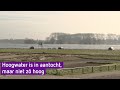 Hoogwater trekt veel bekijks, waterschap is daar niet blij mee
