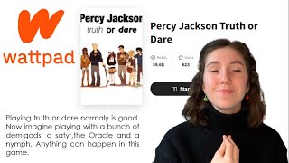 Reading (Bad) Percy Jackson FanFiction || Truth Or Dare
