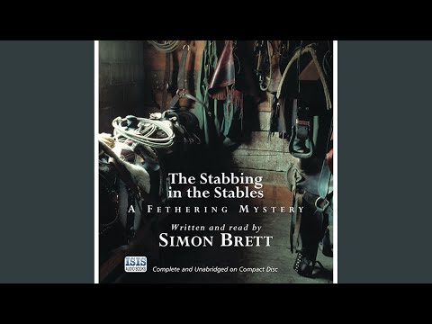 Chapter 17.4 & Chapter 18.1 - The Stabbing in the Stables