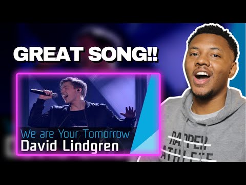 AMERICAN REACTS To David Lindgren – We are Your Tomorrow | Melodifestivalen 2016