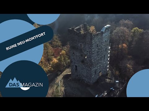 Die Geschichte der Burgruine Neu-Monfort