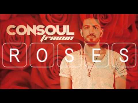 Consoul Trainin - Roses