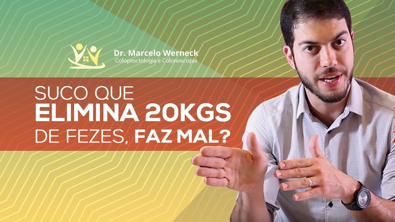 Suco que elimina 20Kg de fezes, faz mal?