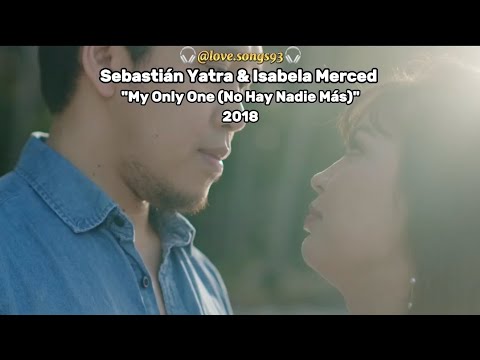 Sebastián Yatra & Isabela Merced - My Only One (No Hay Nadie Más) (Tradução) (Legendado)