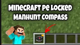 How to Make locked manhunt compass in Minecraft pe
