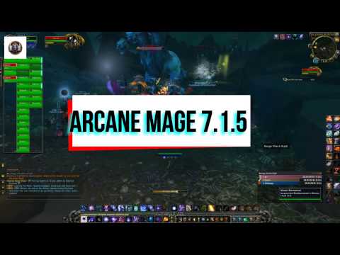 Arcane Mage 7 1 5 Thoughts and Guide