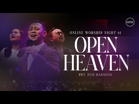WORSHIP NIGHT 61 (2025) - GMS JAKARTA JAWA BARAT BANTEN - OPEN HEAVEN