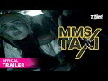 MMS TAXI Streaming Now On Tittle App To Watch Install Subscribe Now