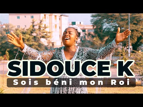 Sois béni Mon Roi