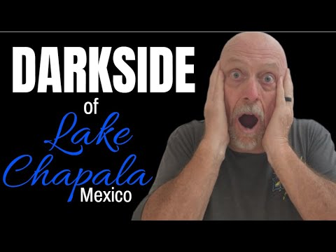 #ajijic Does LAKE CHAPALA have a DARKSIDE? Do you really want to RETIRE there? #retireatlakechapala