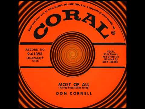 MOST OF ALL, Don Cornell, Coral #61393  1955