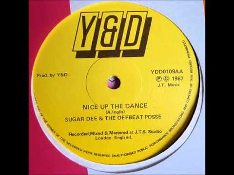 Sugar Dee & The Offbeat Posse - Nice Up The Dance