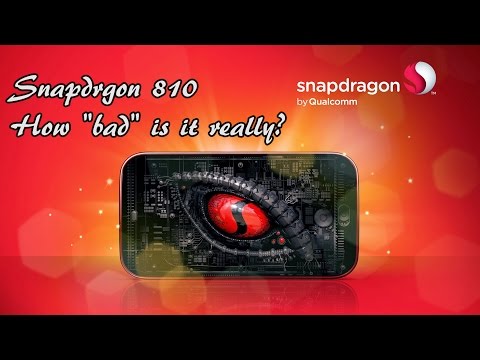 Snapdragon 810 : How "bad" is it really ???