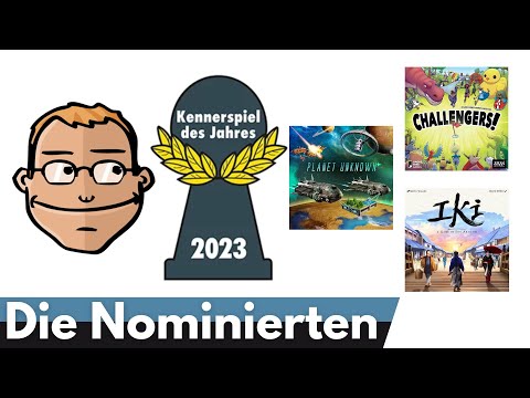 Challengers, Iki und Planet Unknown sind nominiert zum Kennerspiel 2023 - Mein Kommentar