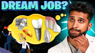 Is Your Dream Dentist Job Attainable in 2024? (Here's How To Find It)