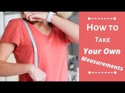 How To Take Your Own Measurements
