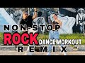 NON STOP I ROCK DANCE WORKOUT REMIX