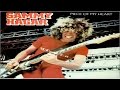 Sammy Hagar - Piece Of My Heart (1981) (Remastered) HQ