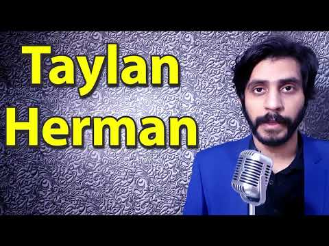 How To Pronounce Taylan Herman