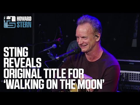 Sting on the Original Lyric of the Police’s “Walking on the Moon” (2016)