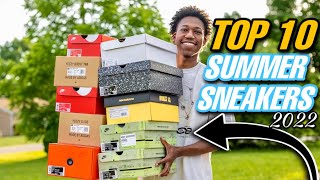 BUY These 10 Sneakers For Summer 2022 NOW!