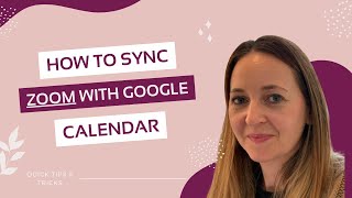 How to sync Zoom with Google Calendar to speed up Appointment Bookings in your Therapy Practice