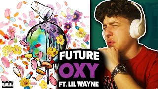 Future - Oxy ft. Lil Wayne REACTION! [First Time Hearing]