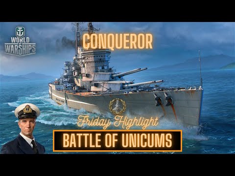 World of Warships - Conqueror: Battle of Unicums