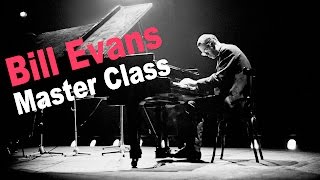 Bill Evans Master Class with Dave Frank - Complete