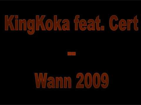 Kingkoka feat cert wann