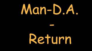 Man-D.A. - Return (Original Mix)