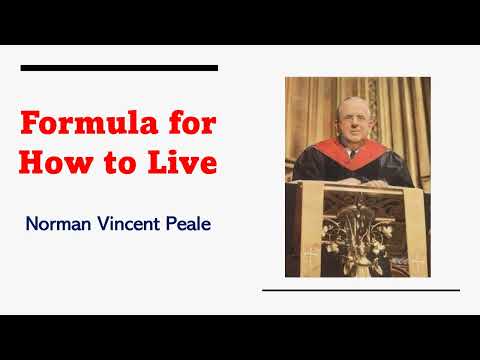 Formula for How to Live - Dr Norman Vincent Peale