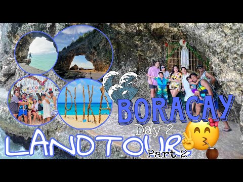 BORACAY DAY 2 LANDTOUR+DIN-IWID BEACH+KEYHOLE BEACH+PUKA BEACH(Part 2)