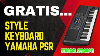 Download lagu GRATIS STYLE YAMAHA PSR SERIES mp3 Download lagu GRATIS STYLE YAMAHA PSR SERIES mp3