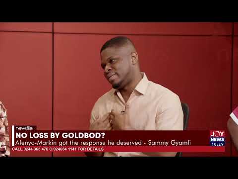 Afenyo-Markin sold water and electricity, and still made losses - Sammy Gyamfi