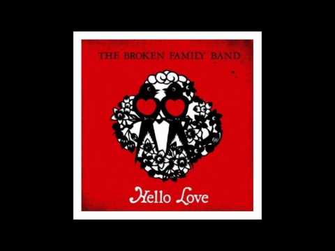 The Broken Family Band - Seven Sisters