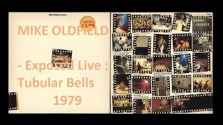 MIKE OLDFIELD -  Exposed Live : Tubular Bells Part 1 2  1979