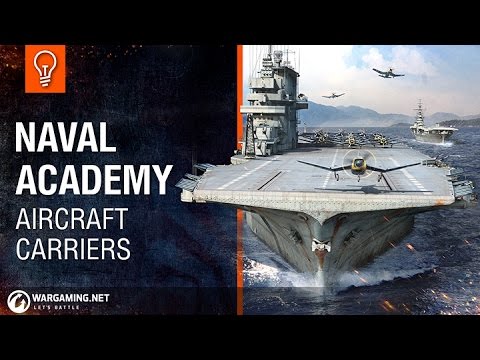 Naval Academy - Aircraft Carriers