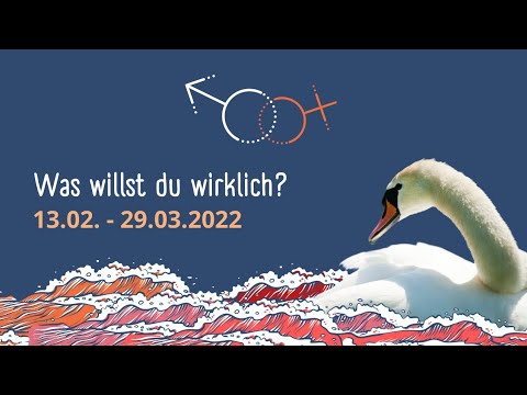 Ab 13.02.-29.03.2022 - Was willst du wirklich? Mars uns Venus verbinden sich in einem Tanz!