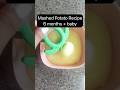 Steamed Mashed Potato for 6+ Months Baby | Easy & Creamy Baby Food Recipe
