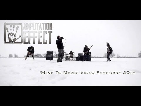 Amputation Effect - Mine To Mend