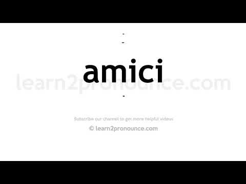 How to pronounce Amici | English pronunciation