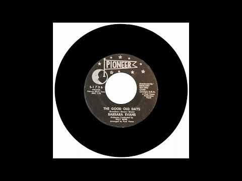 BARBARA EVANS - THE GOOD OLD DAYS