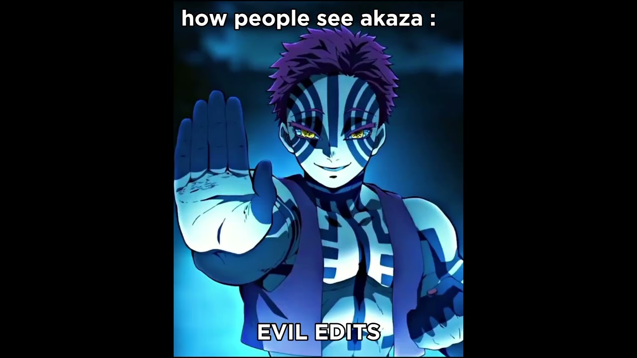 AKAZA SAD EDIT - akaza backstory edit @eviledits5497