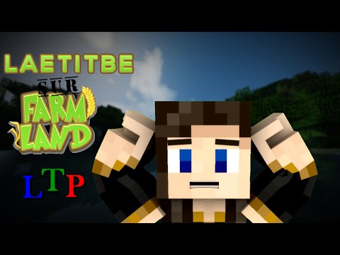 [Minecraft] Trailer LTP - FarmLand... très bientôt !