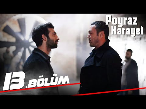 Poyraz Karayel 13. Bölüm - Full Bölüm