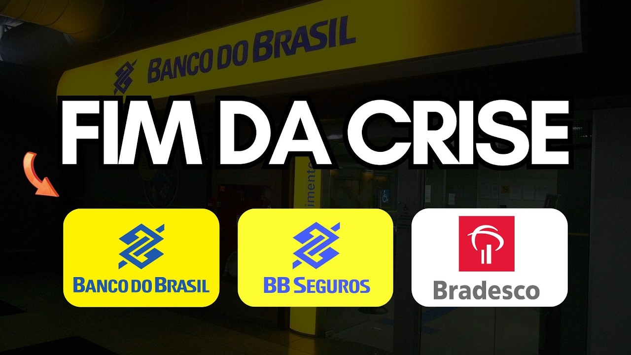 Fim da Crise Próxima? E agora? Banco do Brasil (bbas3), BB Seguridade (bbse3) e Bradesco (bbdc4)